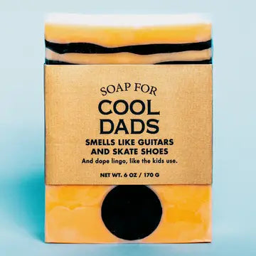 Soap For Cool Dads